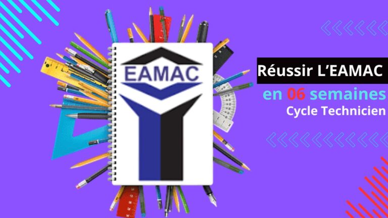 Réussir EAMAC 2025 – Cycle Technicien